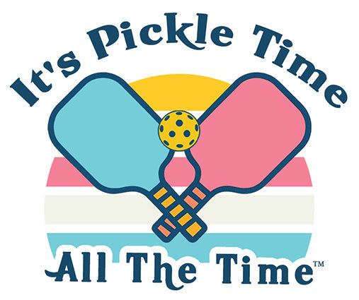 It's Pickle Time All The Time™