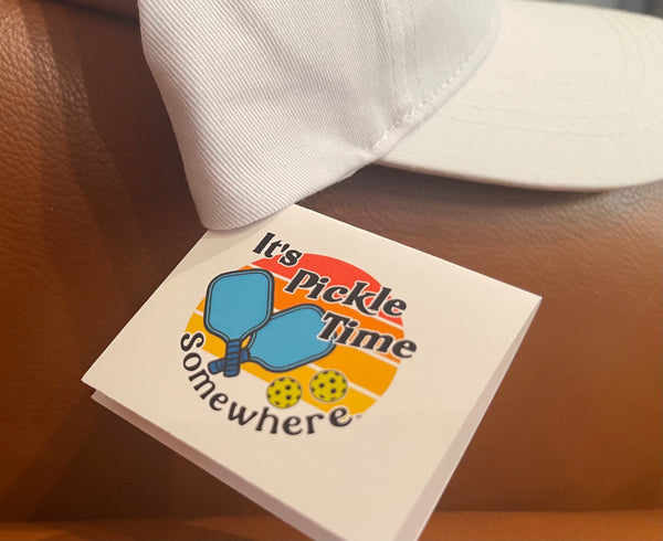 It's Pickle Time Somewhere™ Cap/Hat